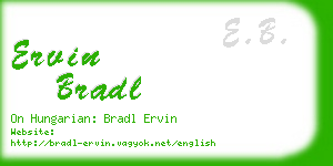 ervin bradl business card